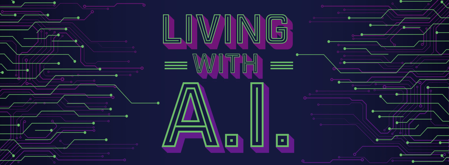 Living with AI